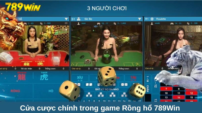 Cửa cược chính trong game Rồng hổ 789Win 