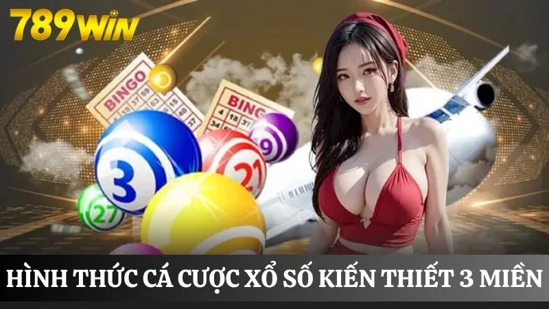 Kiếm thưởng tiền tỷ với xổ số kiến thiết 3 miền